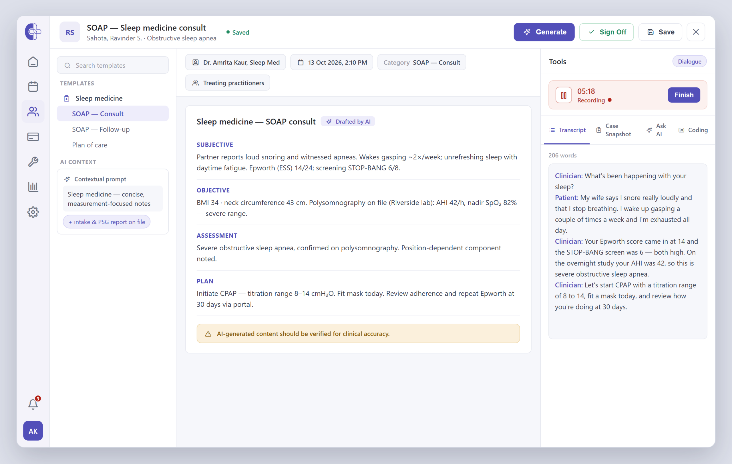 Clinicmaster AI charting — a sleep-medicine consult: the recorded transcript on the right, a structured SOAP consult drafted by AI in the centre, with a verify-for-clinical-accuracy reminder.